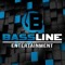 BassLine - Entertainment