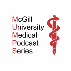 Mcgill University Medical Podcast Series