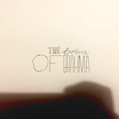 The Brothers Of Brahma
