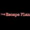 The Escape Plan