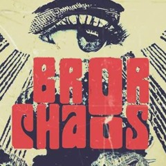 Bror Chaos