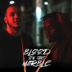 Blood on the Marble