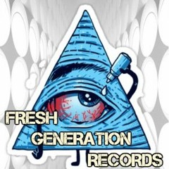 FRESH*GENERATION*RECORDS