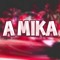 A Mika | FREE BeatZ
