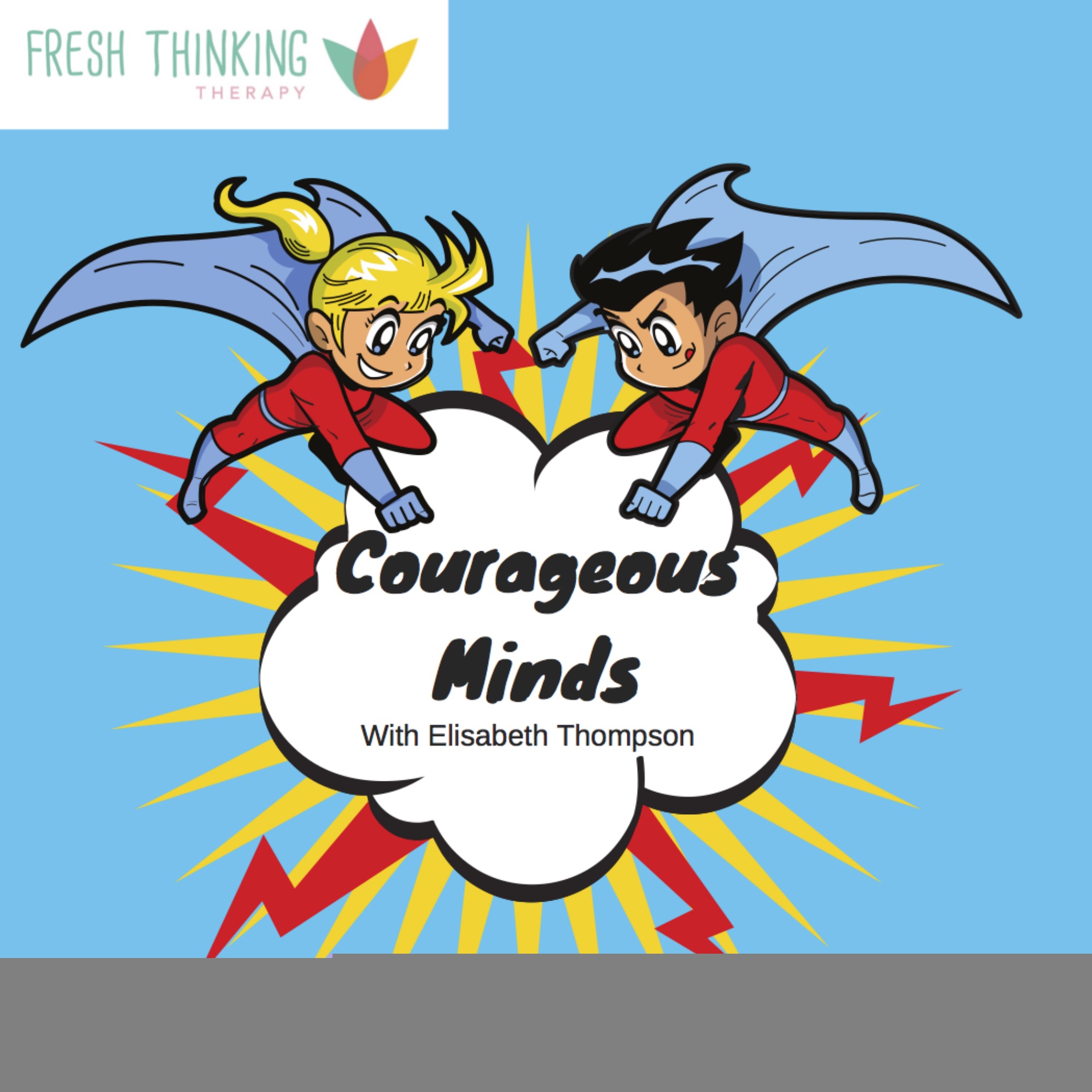 Courageous Minds Podcast for Children