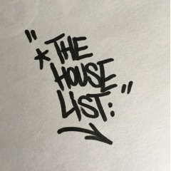The House List
