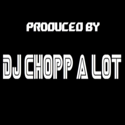 DJChoppALot artist photo