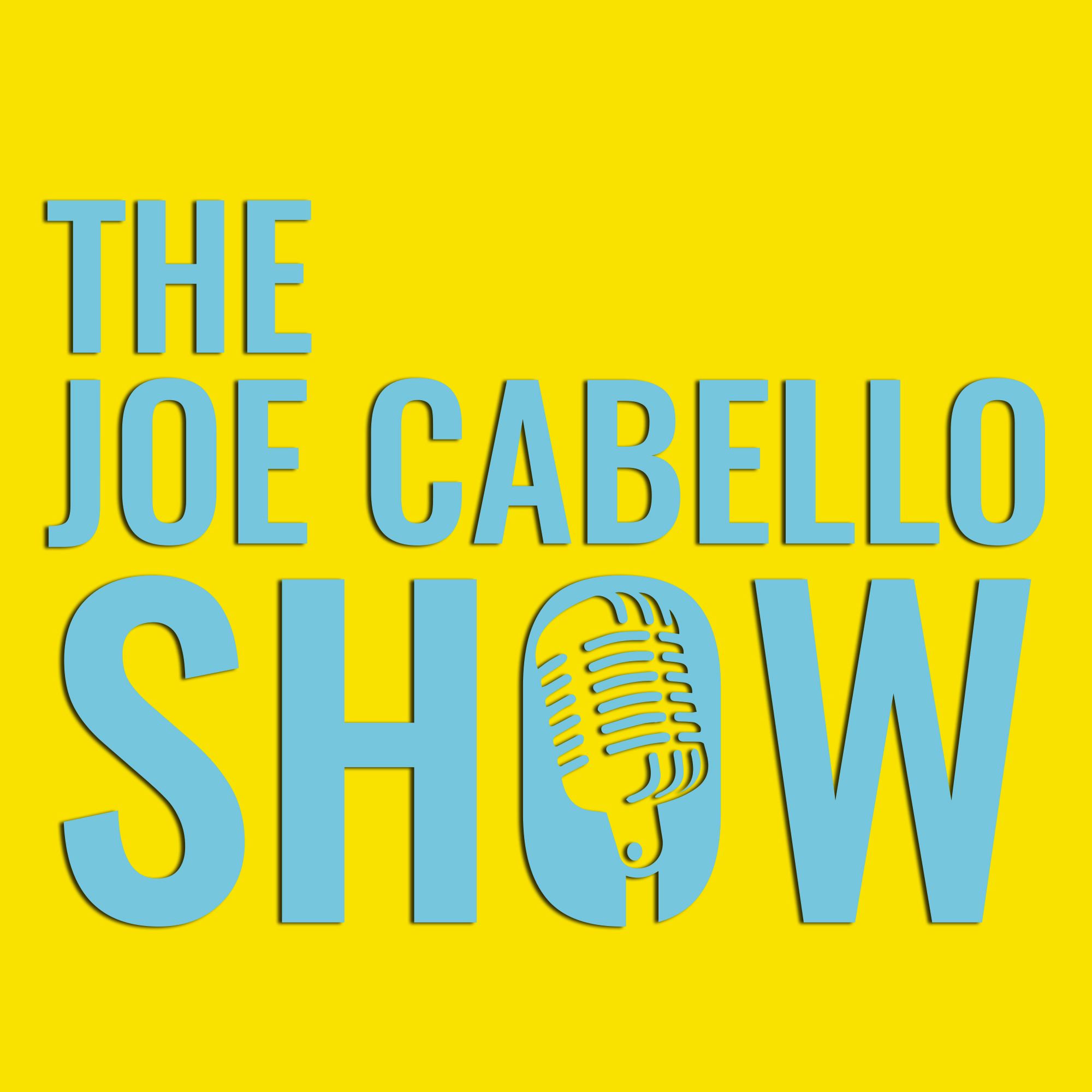 The Joe Cabello Show