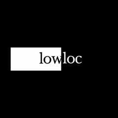 LOWLOC