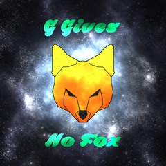 G gives no Fox