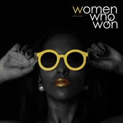 The Women Who Won Podcast