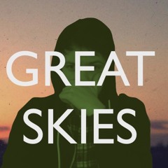 Great Skies