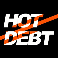 Hot Debt