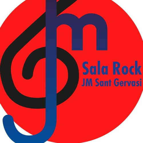 Stream SALA ROCK JESÚSMARIA SANT GERVASI music Listen to songs