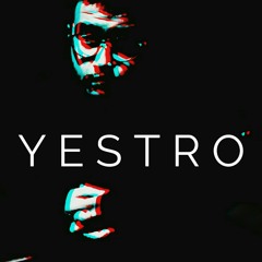 Yestro