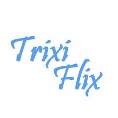 Trixi Flix
