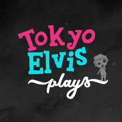 Tokyo Elvis Plays!
