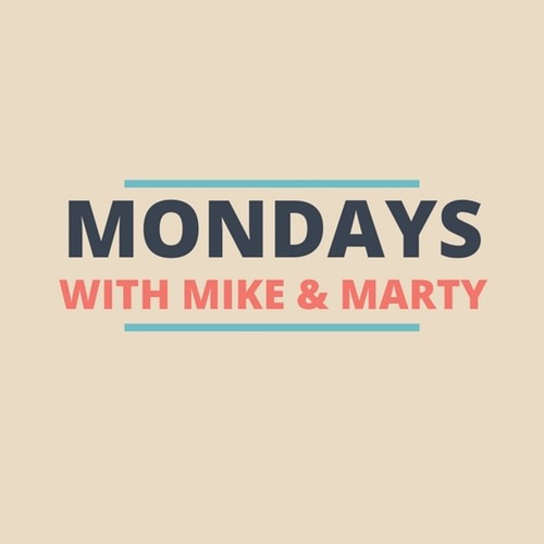 Mondays with Mike and Marty’s avatar