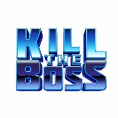 Kill The Boss