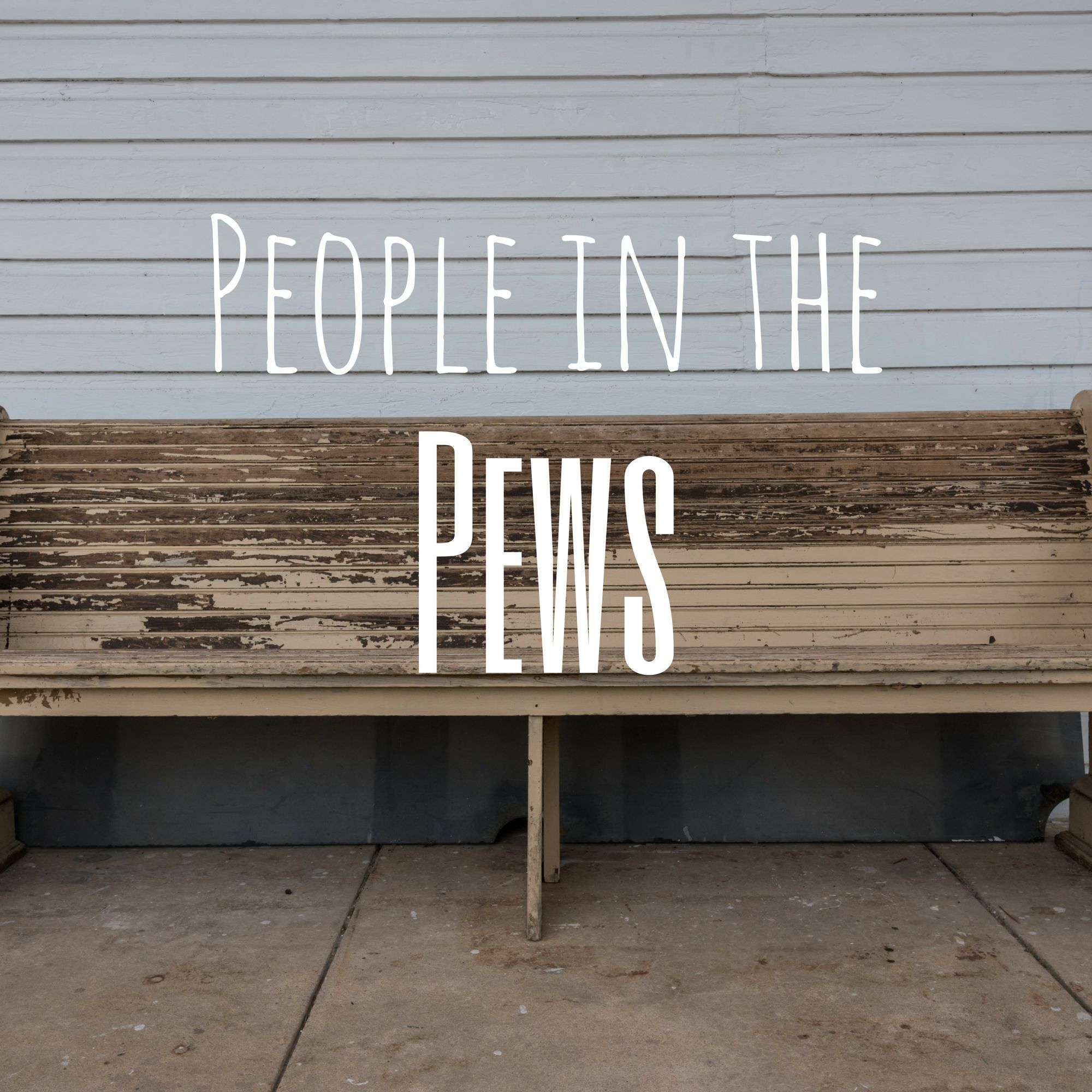 People in the Pews Podcast