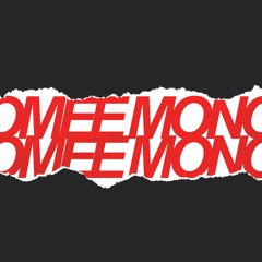 MONOMEE
