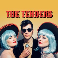 The Tenders