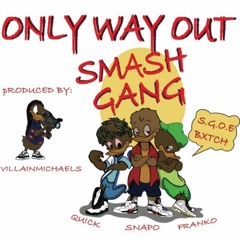 Smash Gang