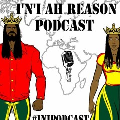 INI Ah Reason Podcast