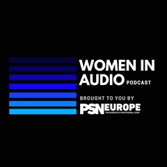 Women in Audio (PSNEurope)
