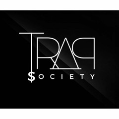 Trap Society