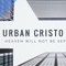Urban Cristo Initiative