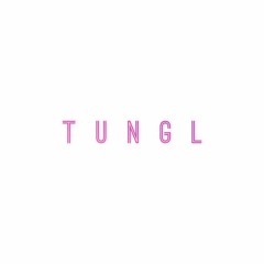 TUNGL