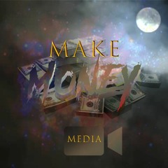 Make Money Media
