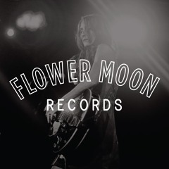 Flower Moon Records