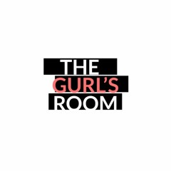 The Gurls Room