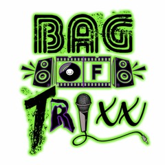 Bag Of Trixx