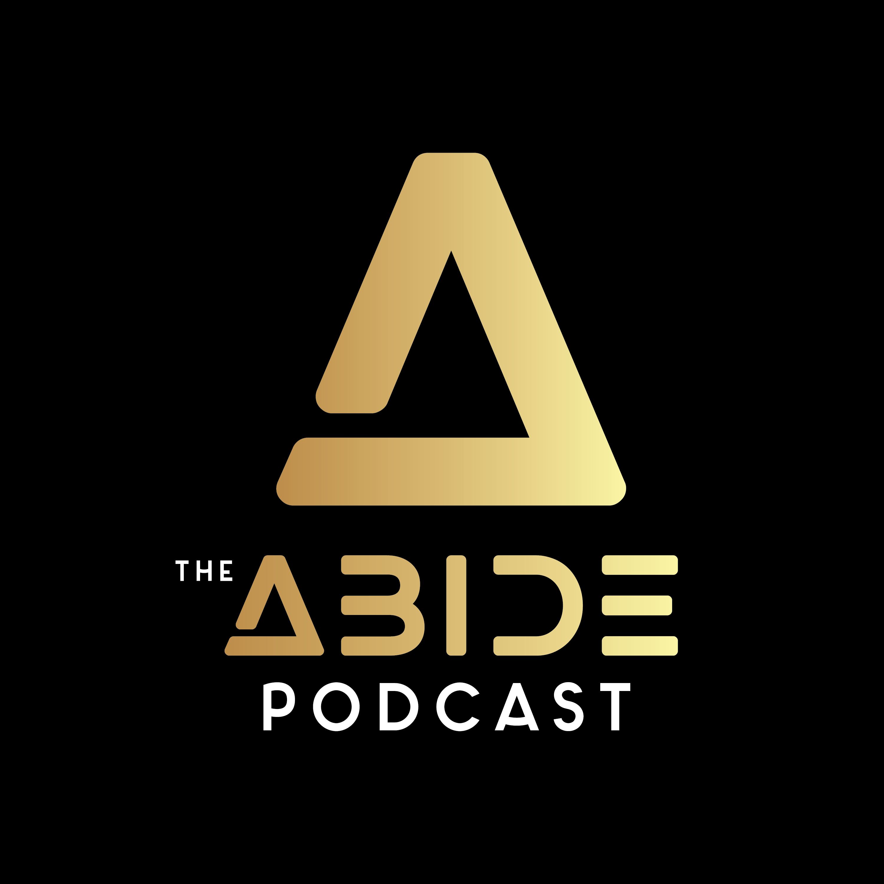 The Abide Podcast