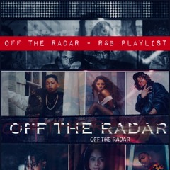 OFF THE RADAR ✪