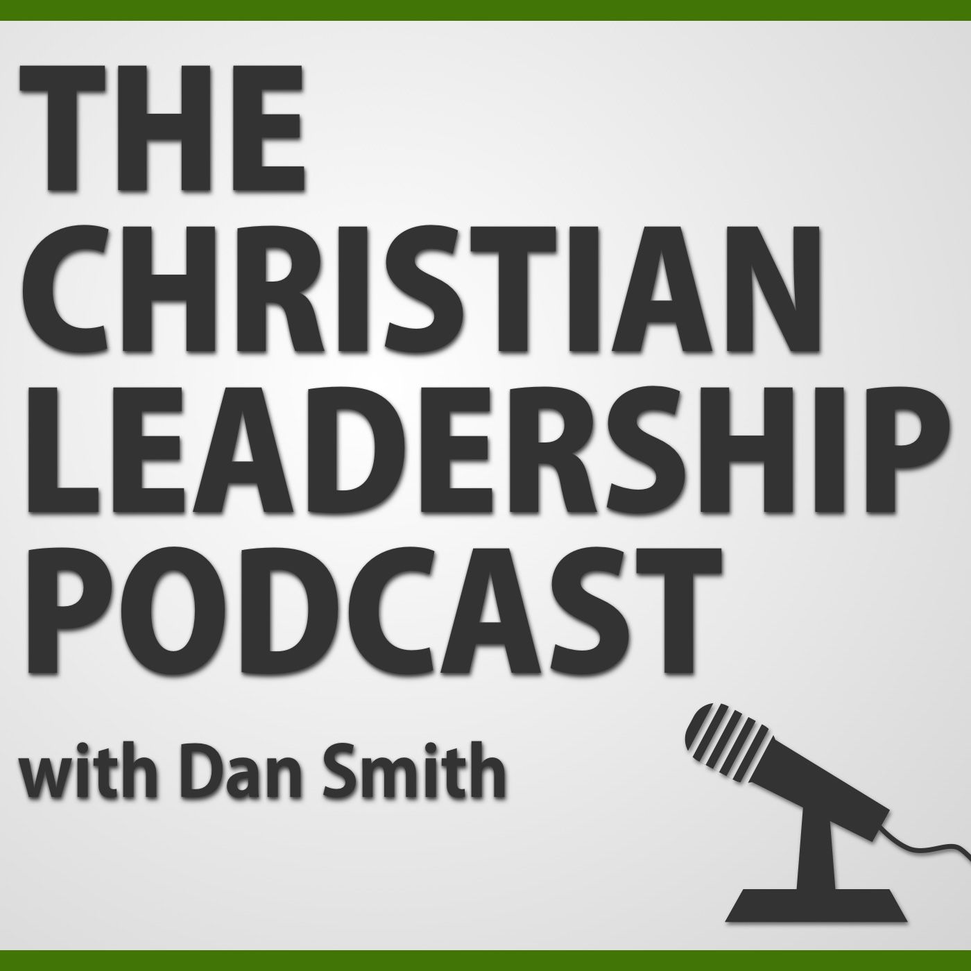 The Christian Leadership Podcast