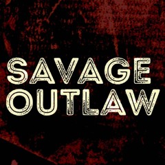 Savage Outlaw