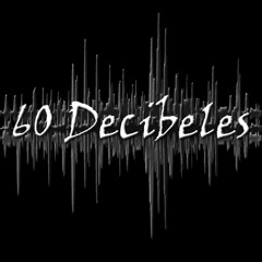 60 DECIBELES