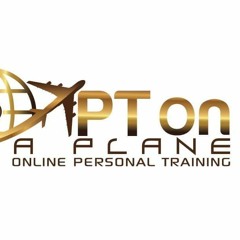 PT ON A PLANE