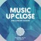 Music Up Close