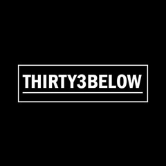 Thirty3Below