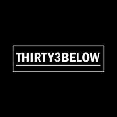 Thirty3Below