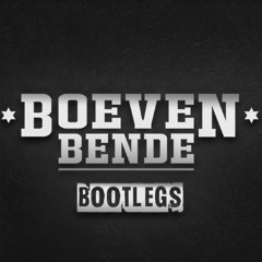 Boevenbende Bootlegs