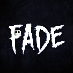 fade