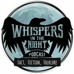 Whispers in the Night Podcast
