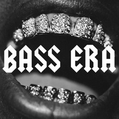 Bass Era