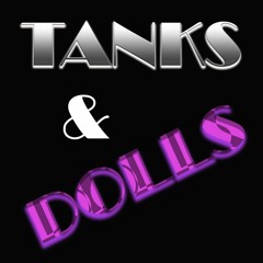 TanksAndDollsPodCast